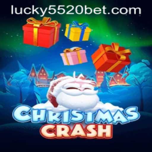 Experience the Thrills of ChristmasCrash: A Festive Adventure with 5520BET.COM
