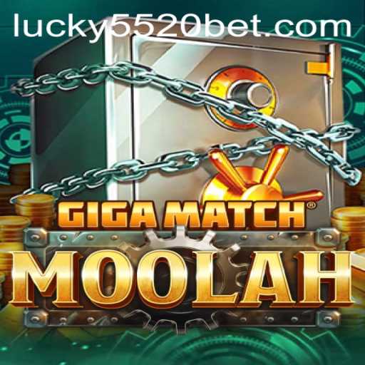Experience the Thrill with GigaMatchMoolah on 5520BET.COM