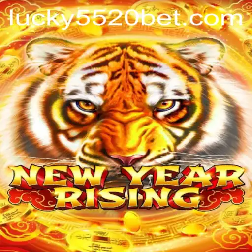 Exploring NewYearRising: A Thrilling Adventure with 5520BET.COM