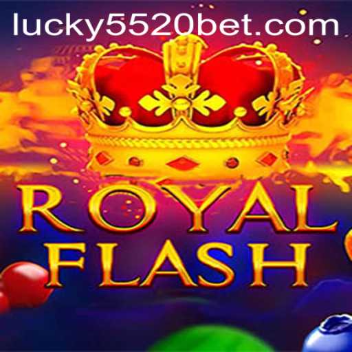 RoyalFlash: A Regal Gaming Experience with 5520BET.COM